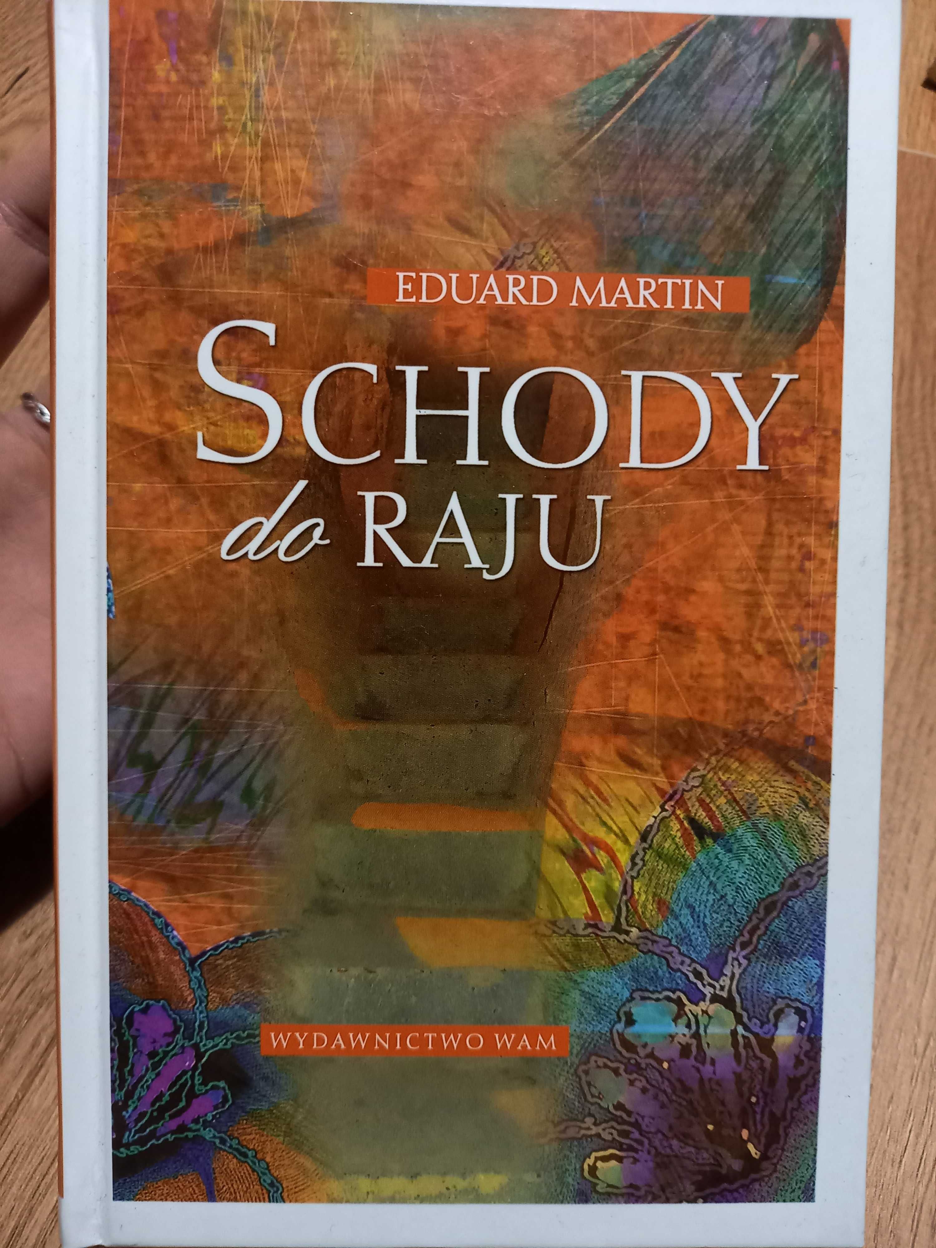 Schody do raju - Eduard Martin