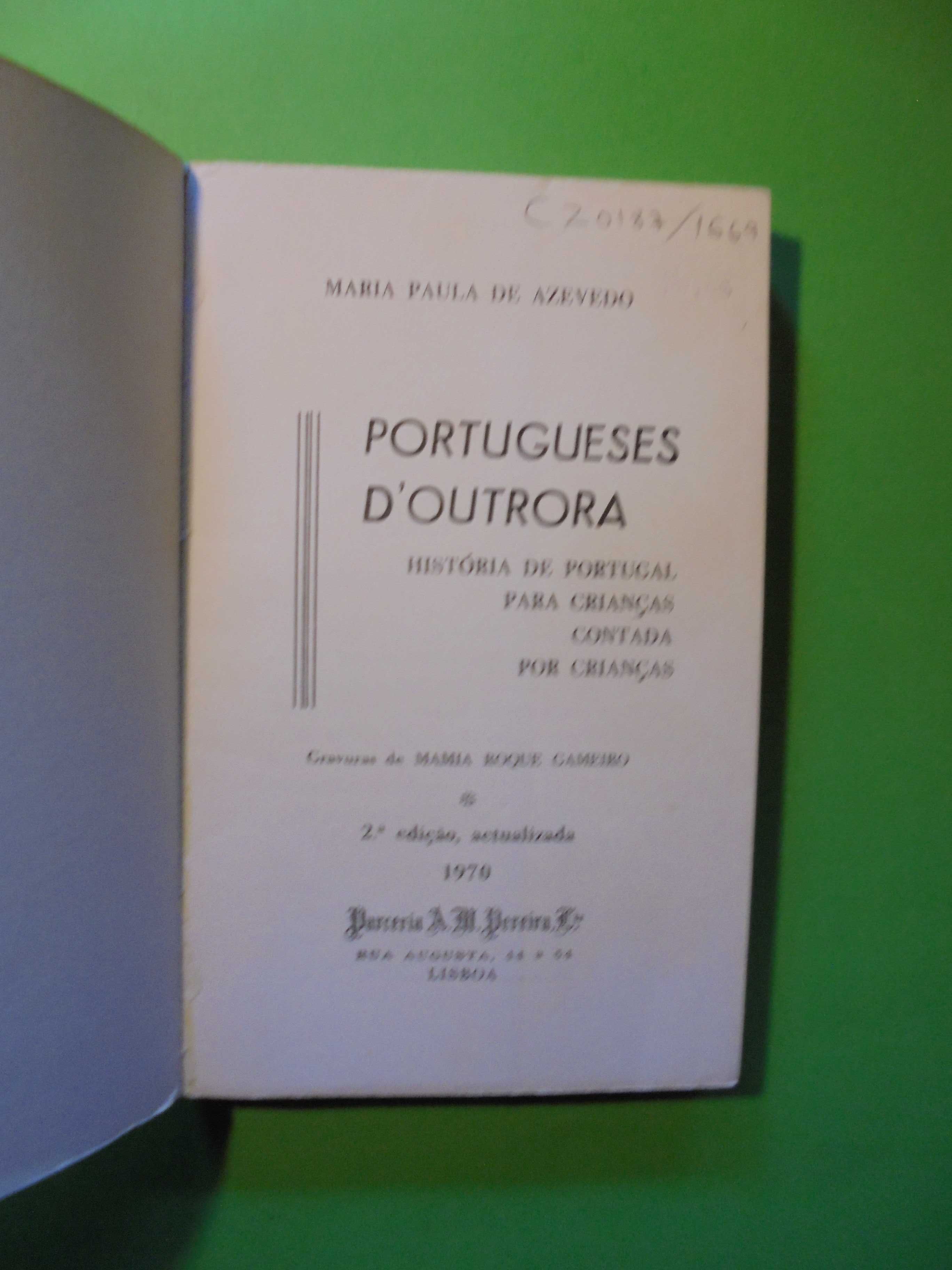 Azevedo (Maria Paula de);Portugueses D´Outrora;