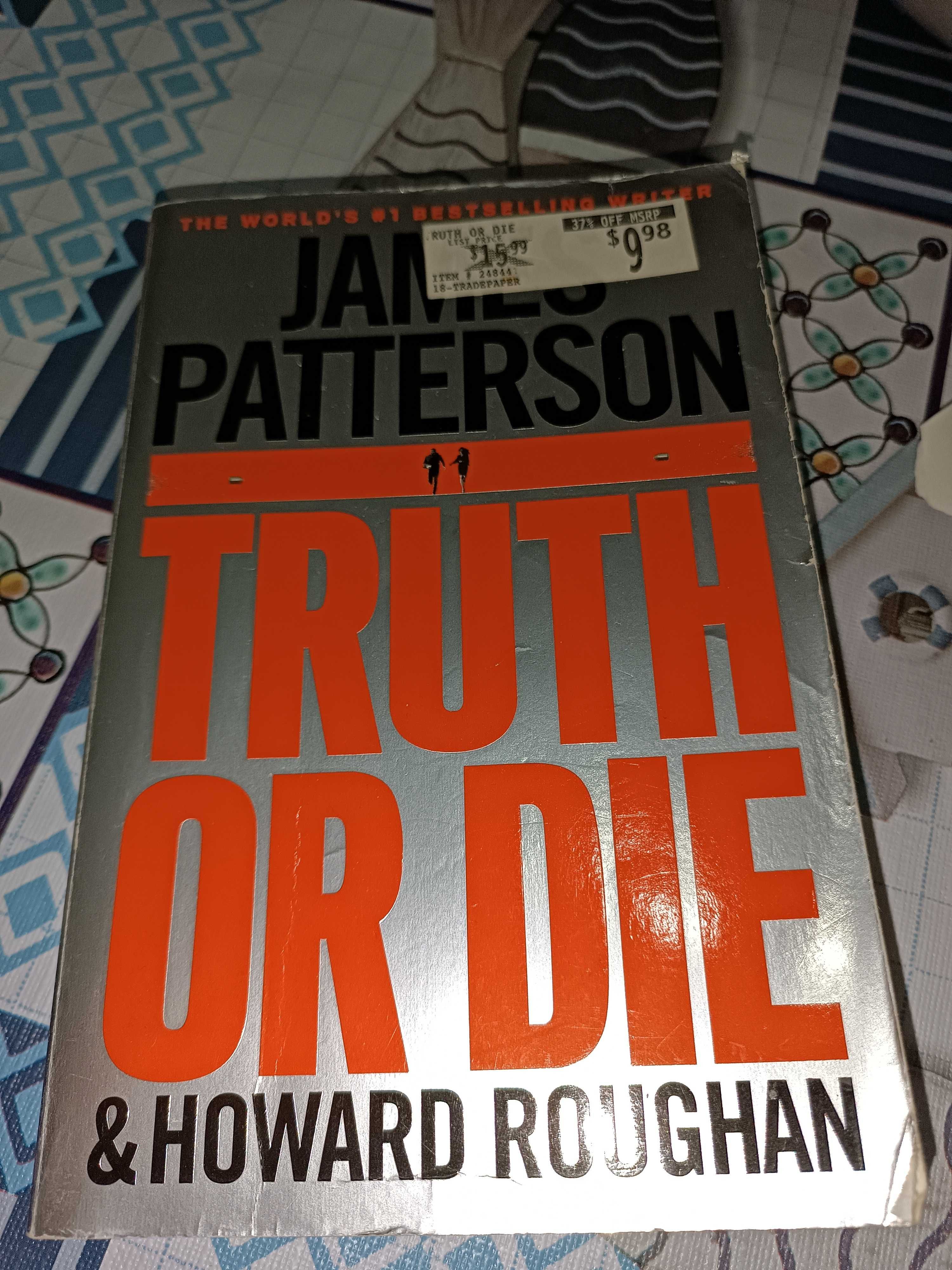 Truth or Die, de James Patterson