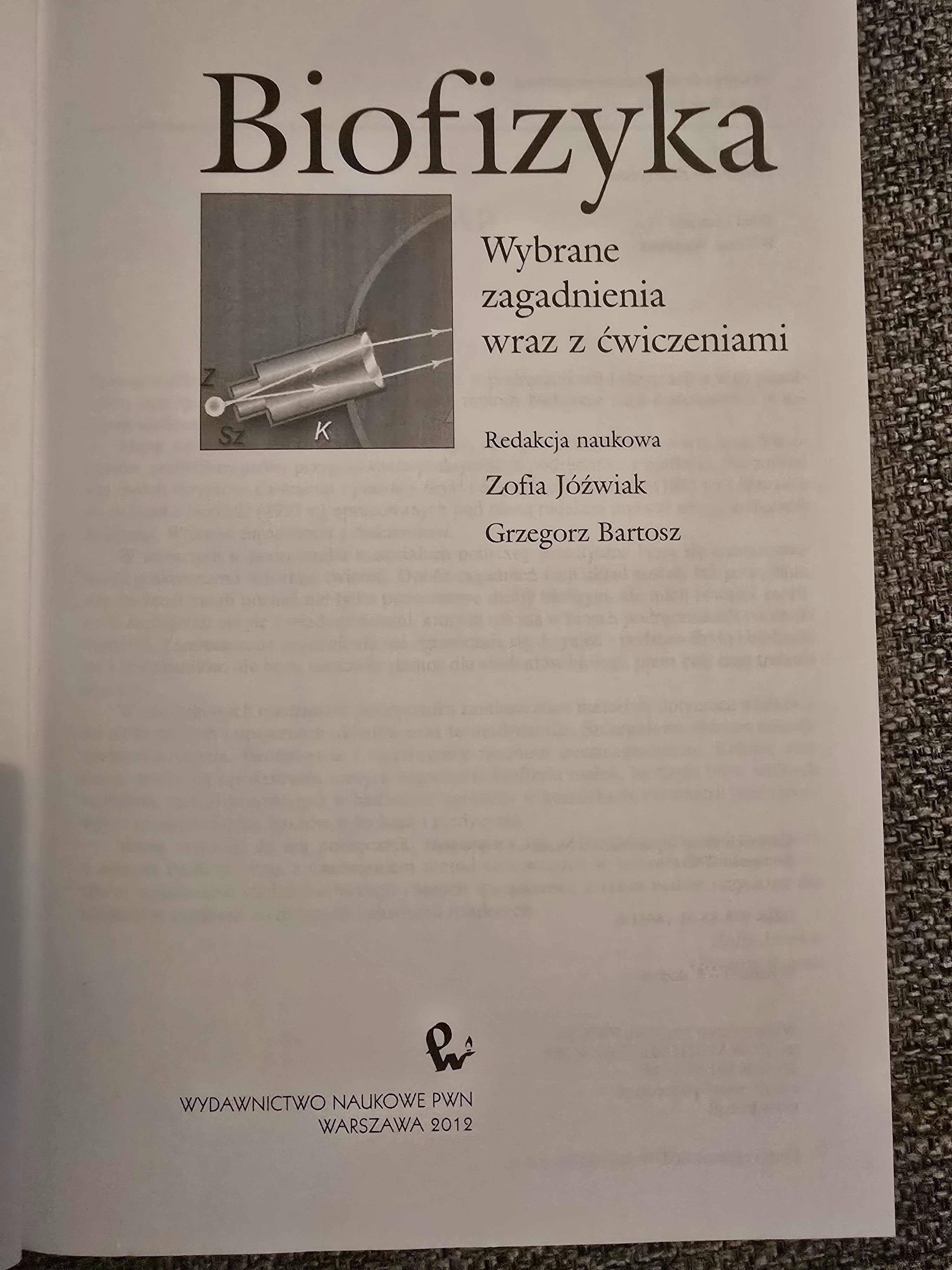 Biofizyka Zofia Jóźwiak