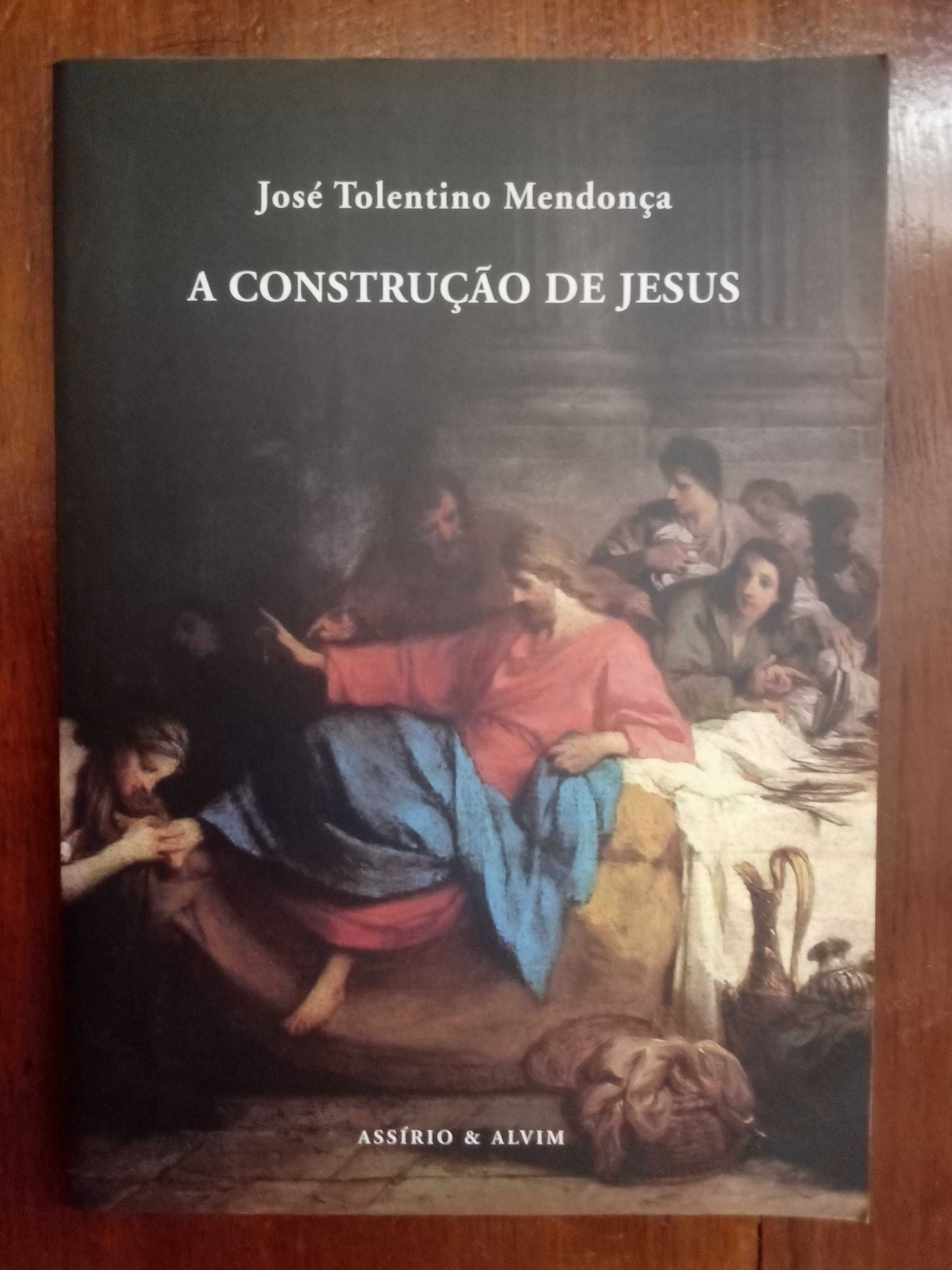 José Tolentino de Mendonça - A construção de Jesus [1.ª ed.]