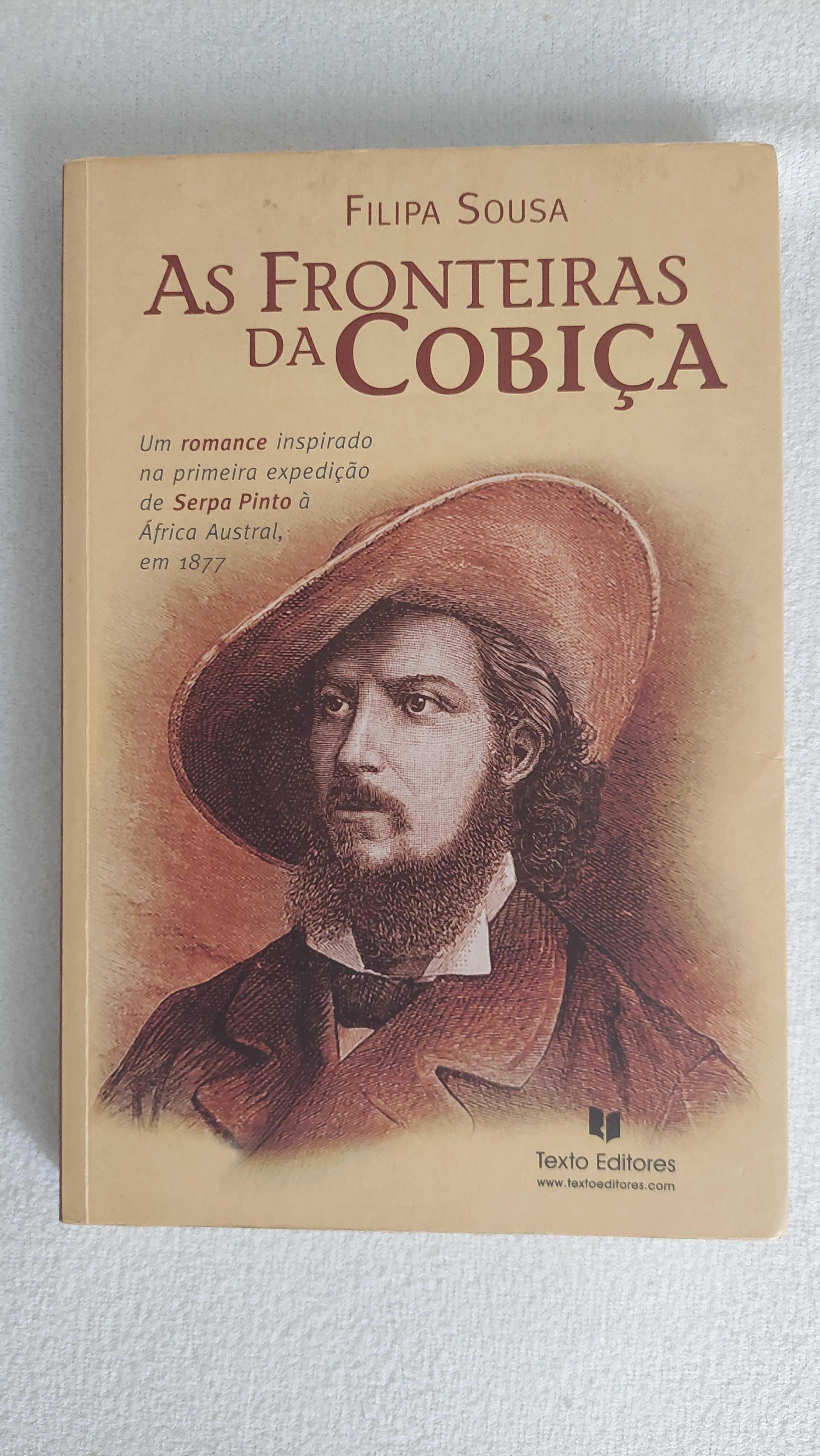Livro - As Fronteiras da Cobiça - Filipa Sousa