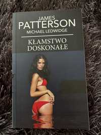 Kłamstwo doskonałe James Patterson