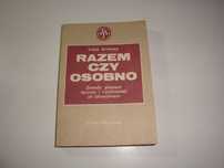 Razem czy osobno Irena Arctowa