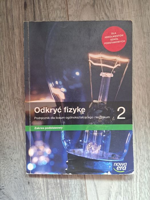 Odkryć fizykę 2 Zakres podstawowy