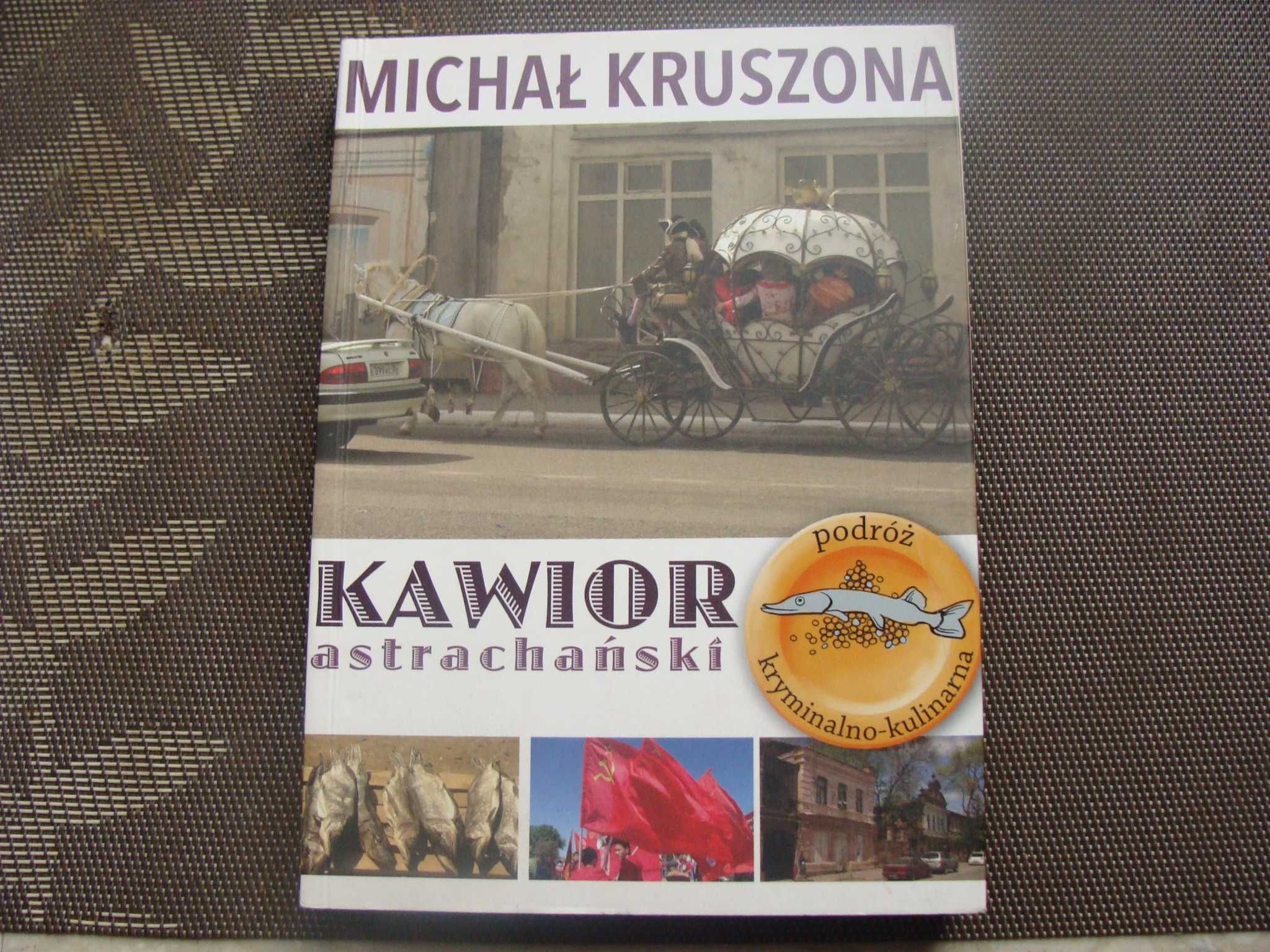 Kawior astrachański - Michał Kruszona