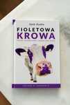 Książka Fioletowa Krowa. Seth Godin. Marketing