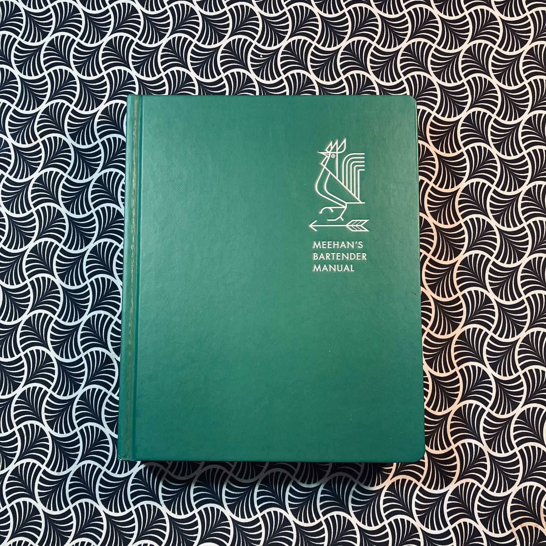 Meehan's Bartender Manual - Jim Meehan