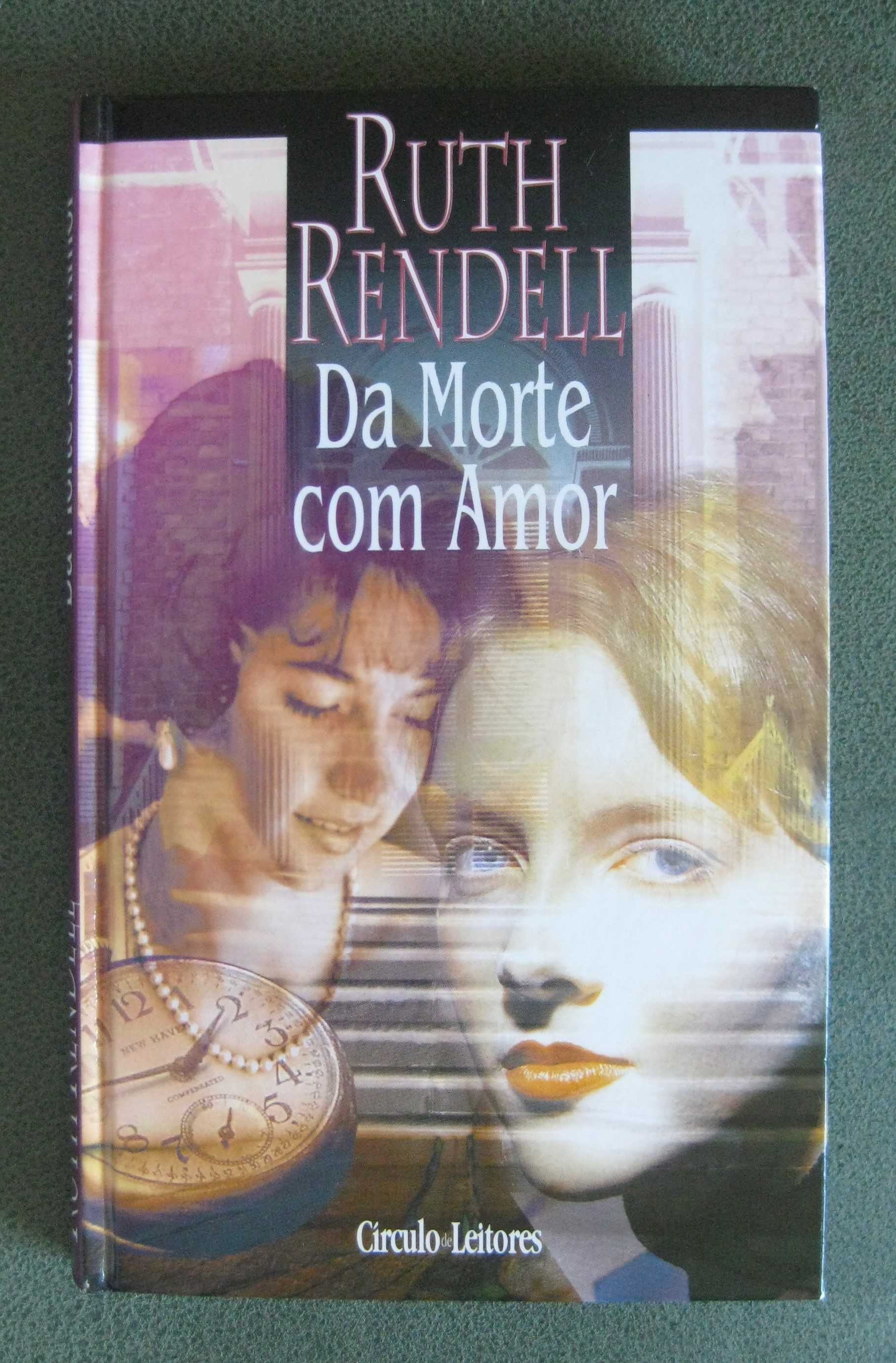 Da Morte Com Amor de Ruth Rendell NOVO