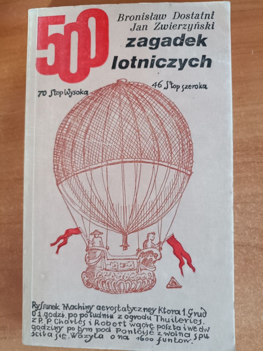 Bronisław Dostatni, Jan Zwierzyński "500 zagadek lotnicznych"