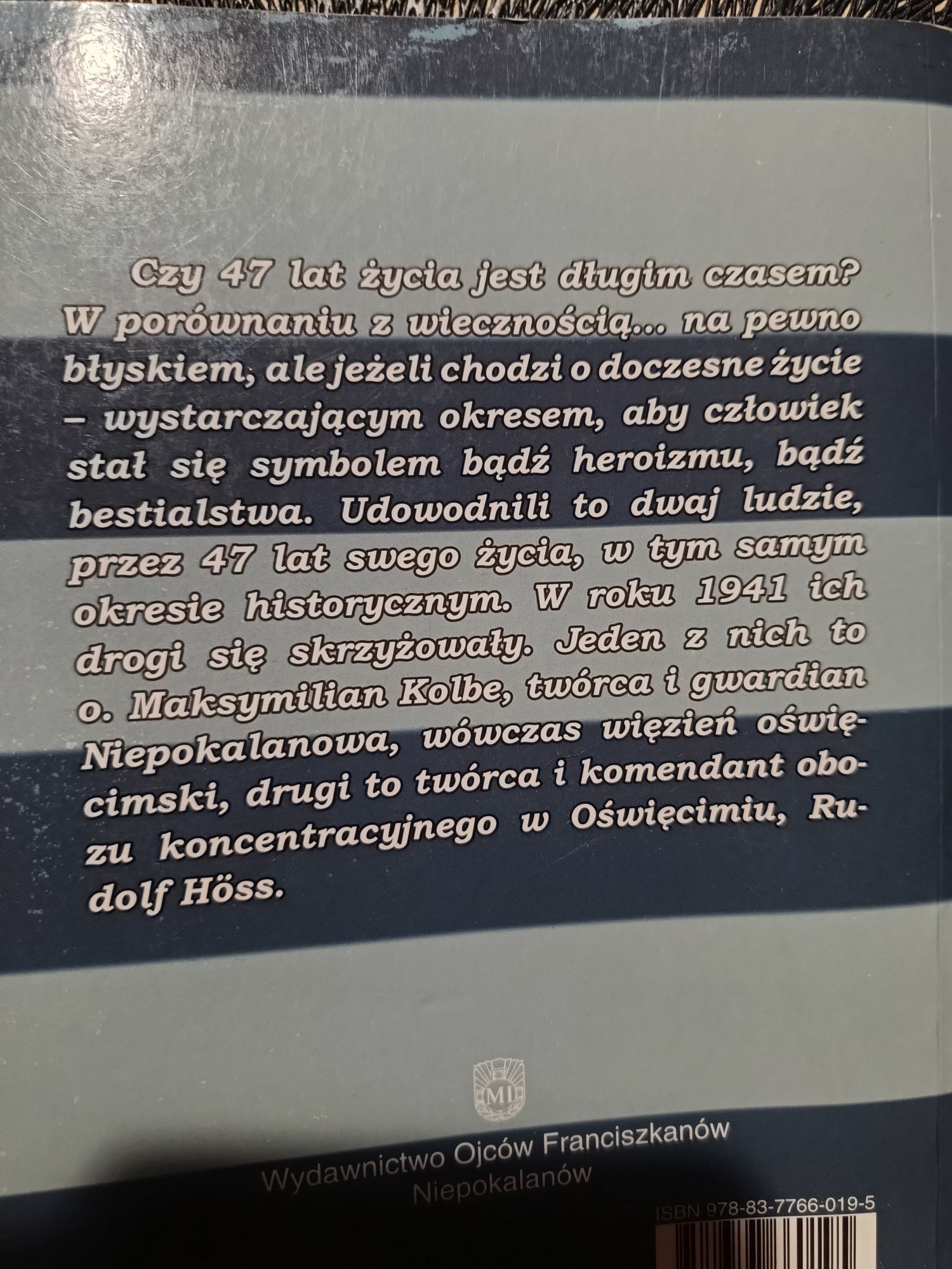 Książka "47 lat życia" Maksymilian Kolbe, autor Władysław Kluz