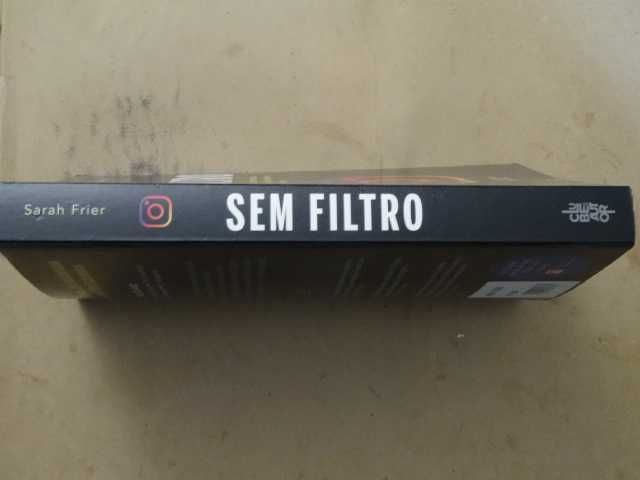 Sem Filtro de Sarah Frier - 1ª Edição
