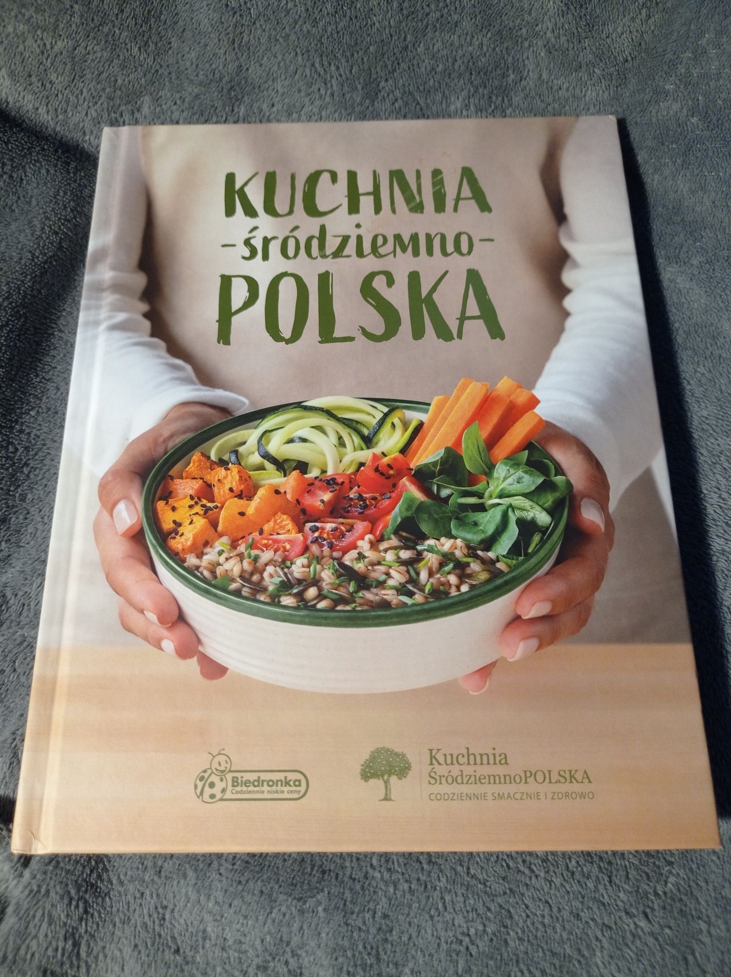 Książka "Kuchnia śródziemno-POLSKA"