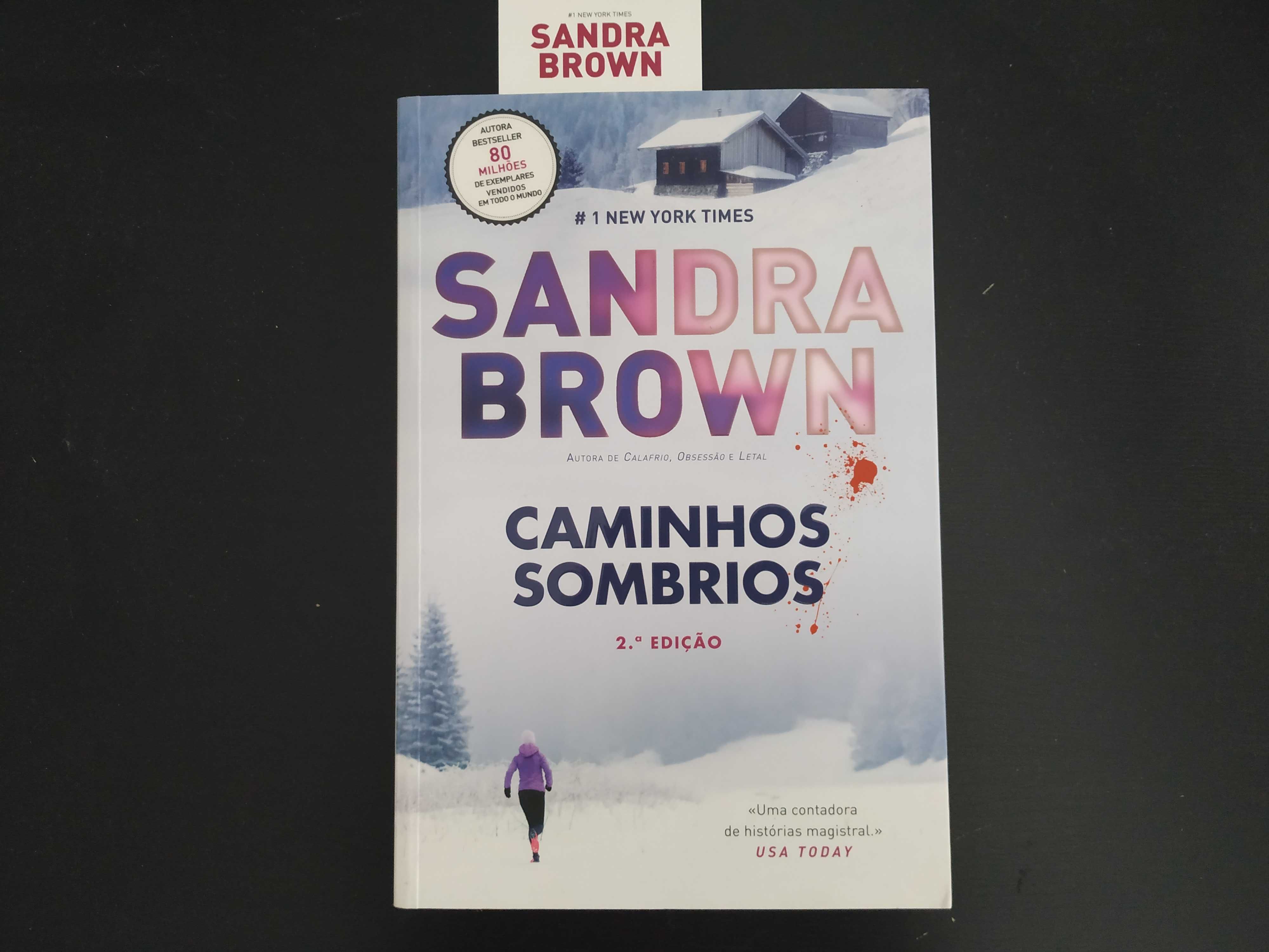 Livro Caminhos sombrios de Sandra Brown