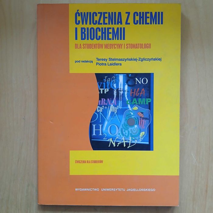 Ćwiczenia z chemii i biochemii dla studentów medycyny i stomatologii