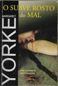 Margaret Yorke - "O Suave Rosto do Mal"