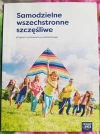 Program wychowania przedszkolnego" Samodzielne Wszechstronne Szczęśliw