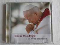 "Czeka Was droga" Jan Paweł II do młodzieży CD + gratis
