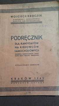 Podręcznik dla kandydatów na kierowców samochodowych  1945 rok