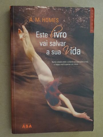 Este Livro Vai Salvar a Sua Vida de A. M. Homes