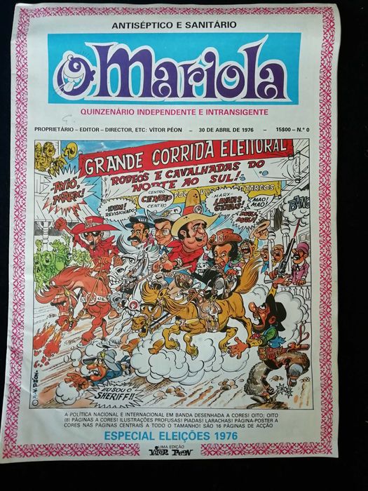 O Mariola - Quinzenário Nº 0 , 1 e 2 - Abril 1976 - Victor Péon