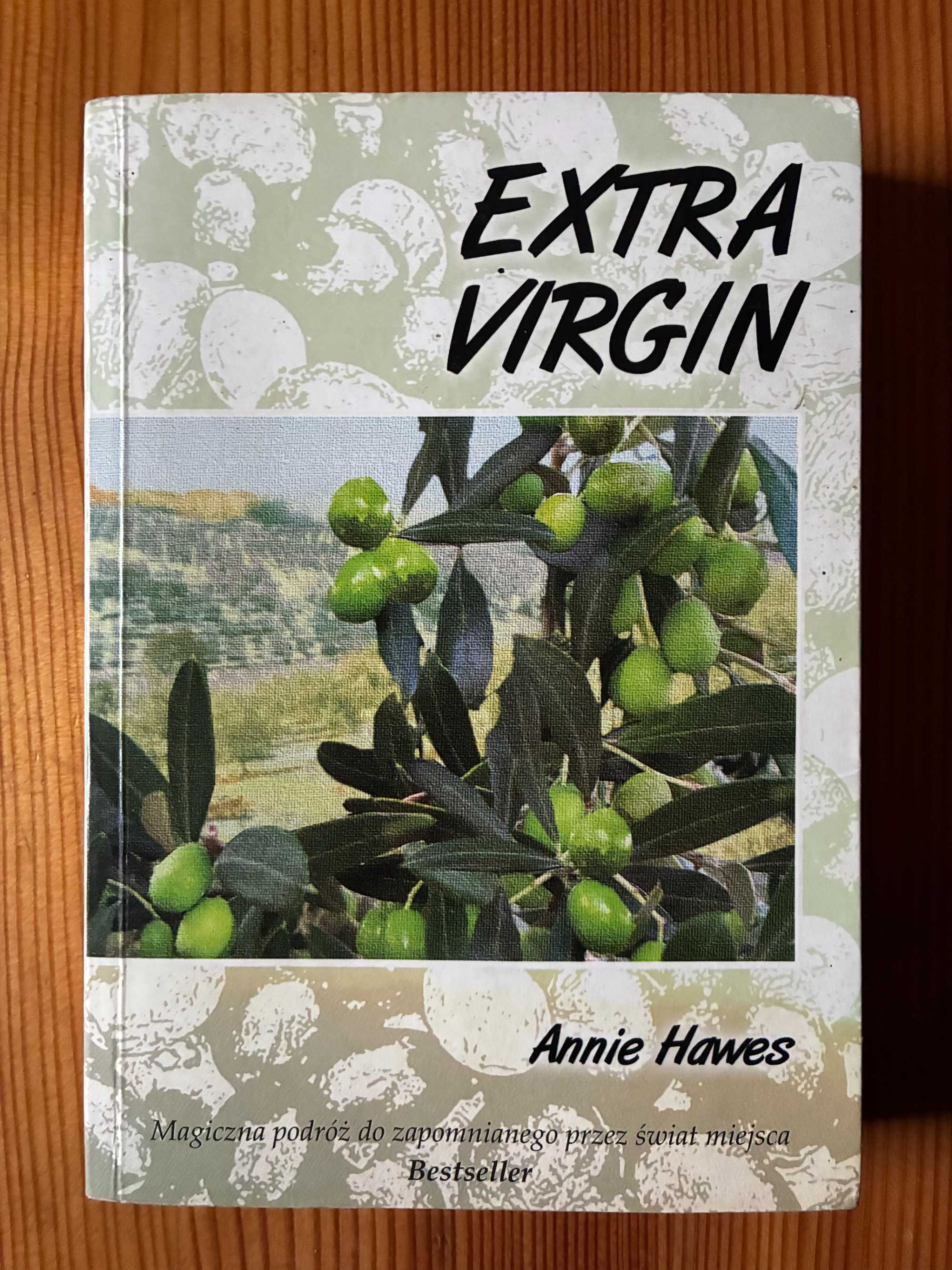 Extra Virgin - Annie Hawes