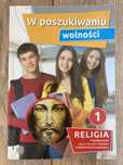 W poszukiwaniu wolnosci Religia klasa 1 szkola srednia podrecznik