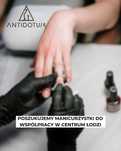 Poszukujemy manicurzystki - w centrum Łodzi - Antidotum Beauty Club