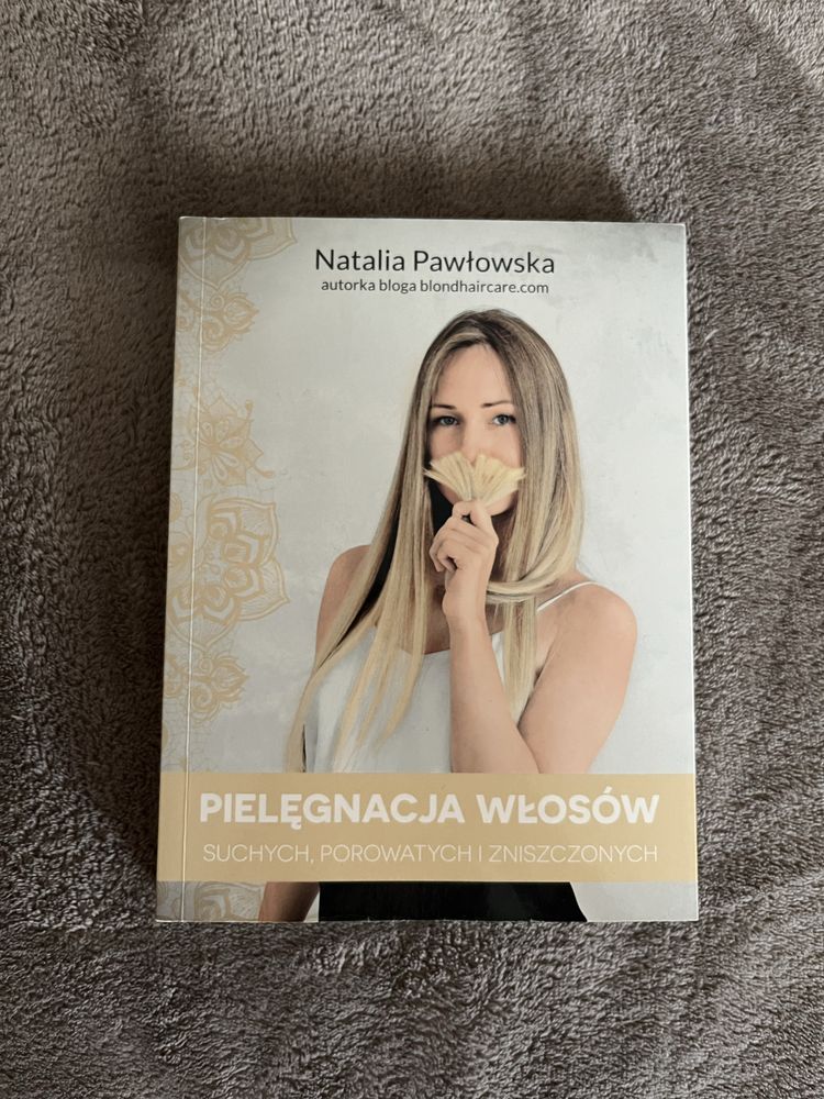 Książka Pielęgnacja włosów Natalia Pawłowska blond hair care