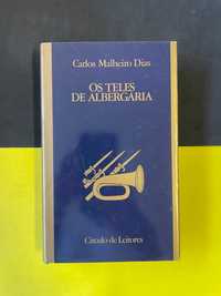 Carlos Malheiro Dias - Os teles de Albergaria