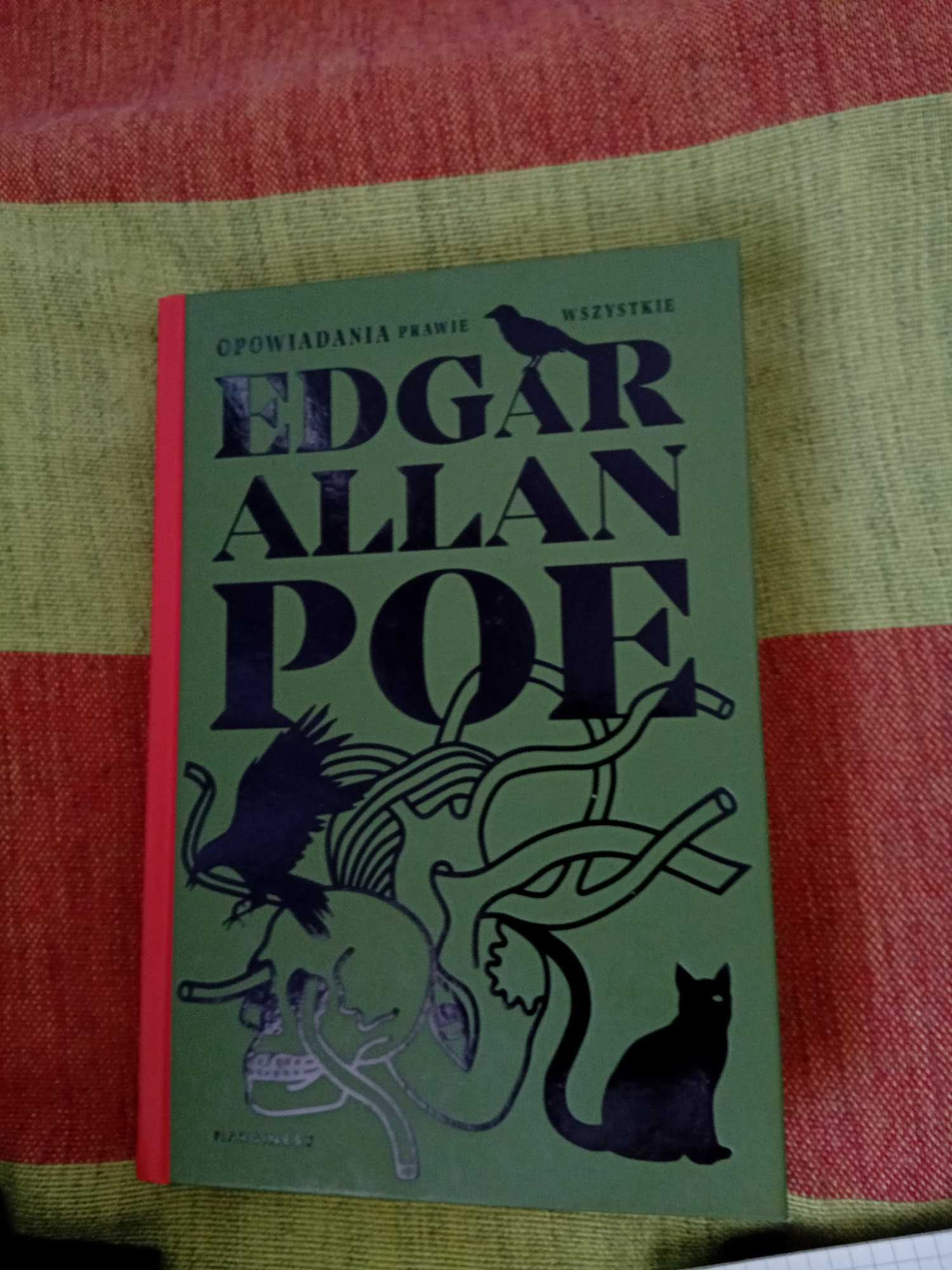Opowiadania prawie wszystkie Edgar Allan Poe