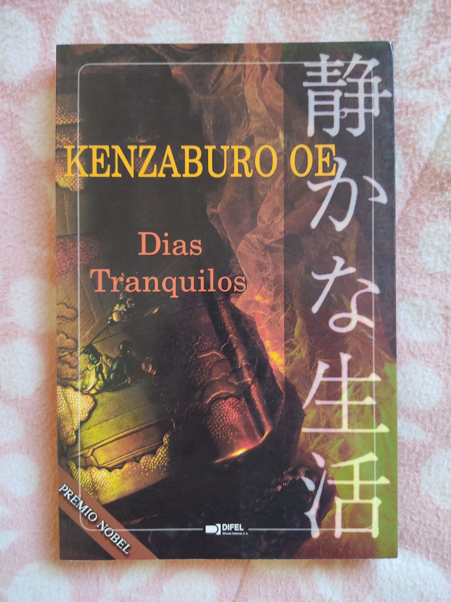 Dias Tranquilos de Kenzaburo Oe