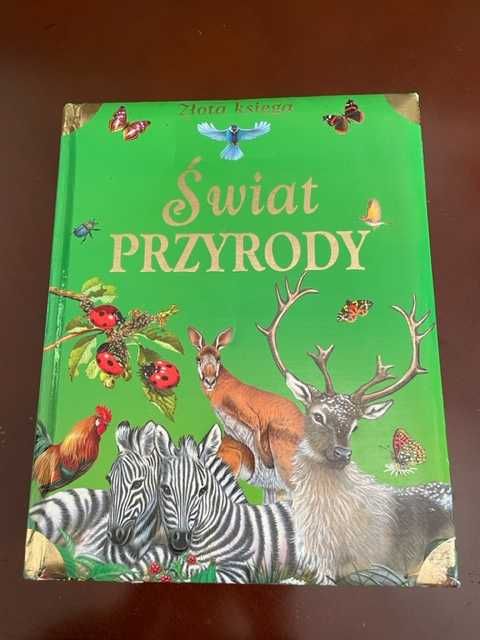 "Świat przyrody" - książka z bogatymi ilustracjami, aż 315 stron