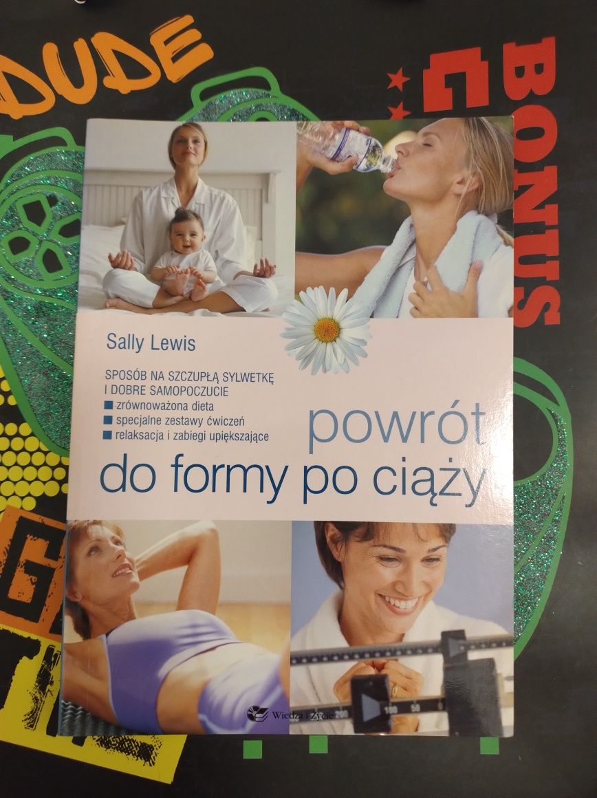 Powrót do formy po ciąży Sally Levis