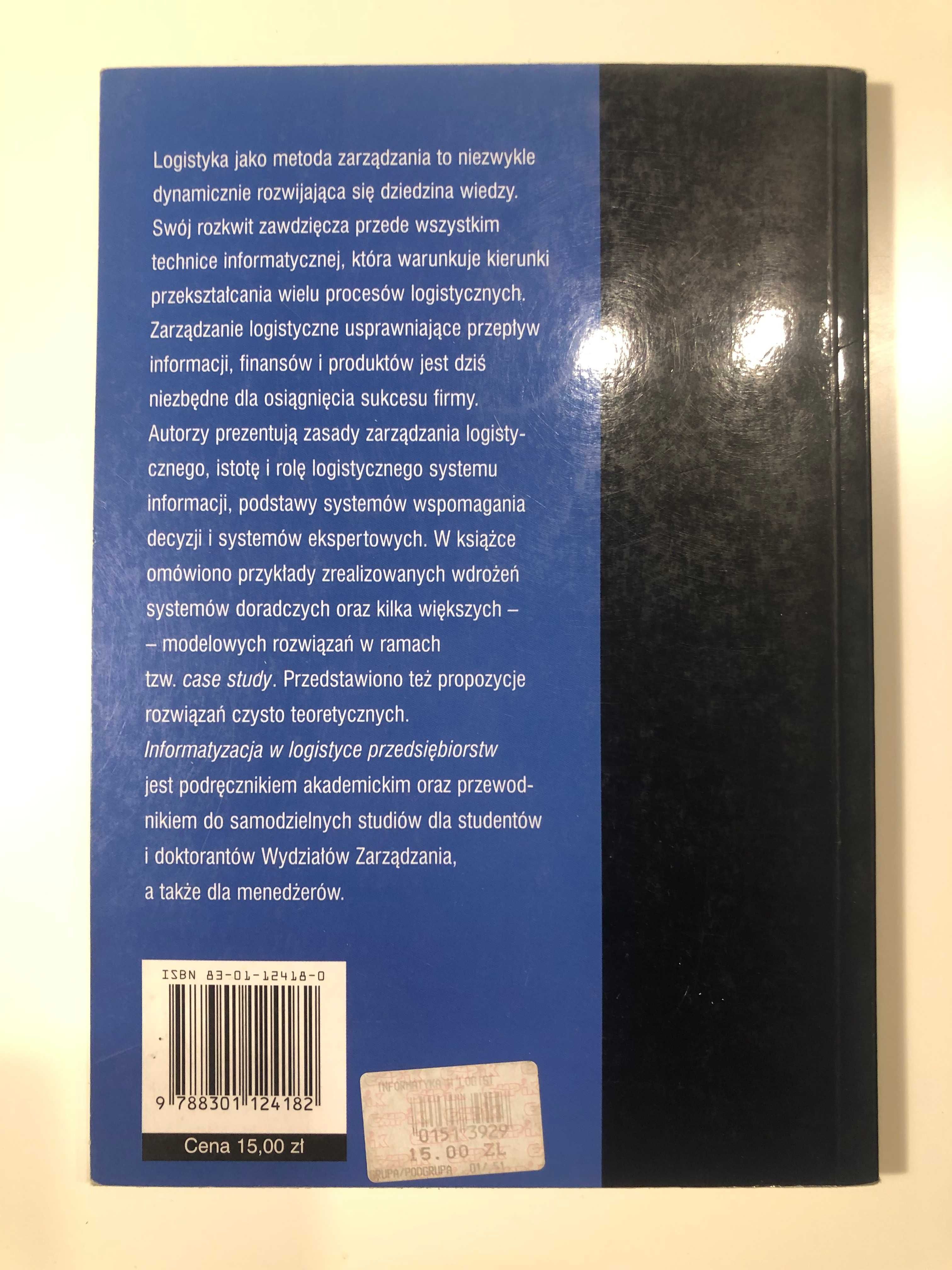 Informatyzacja w logistyce przedsiębiorstw (Gołembska E., Szymczak M.)