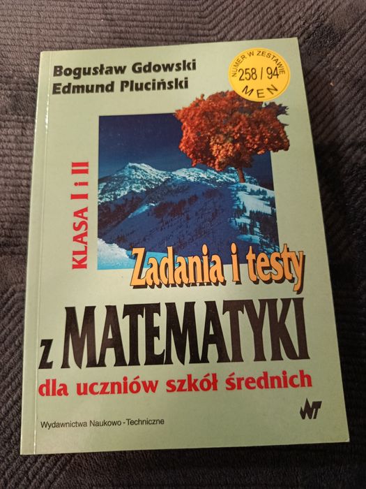 Zadania i testy z matematyki Gdowski Pluciński