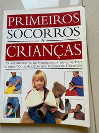 Livro de primeiros socorros/ procedimentos de emergência a crianças