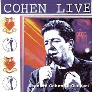 Leonard Cohen - "Cohen Live - Leonard Cohen In Concert" CD