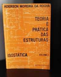 Teoria e Prática das Estruturas:Isostática de Aderson Moreira da Rocha