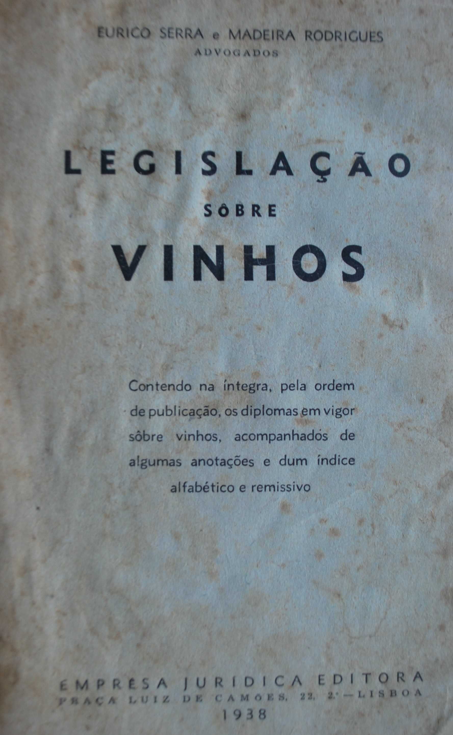 Legislação Sobre Vinhos de Eurico Serra e Madeira Rodrigues