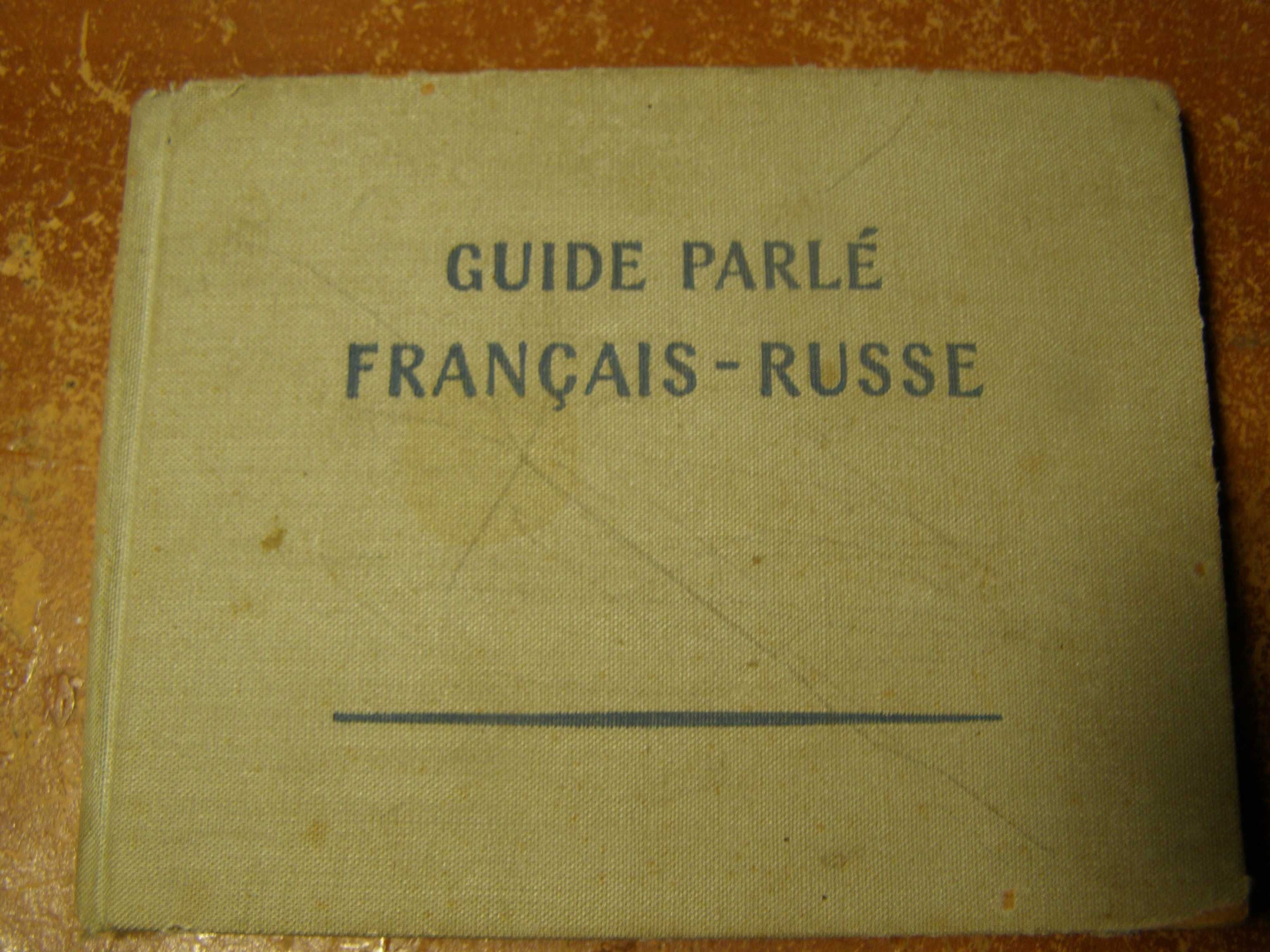 Guide parle Francais-Russe Франко-русский разговорник