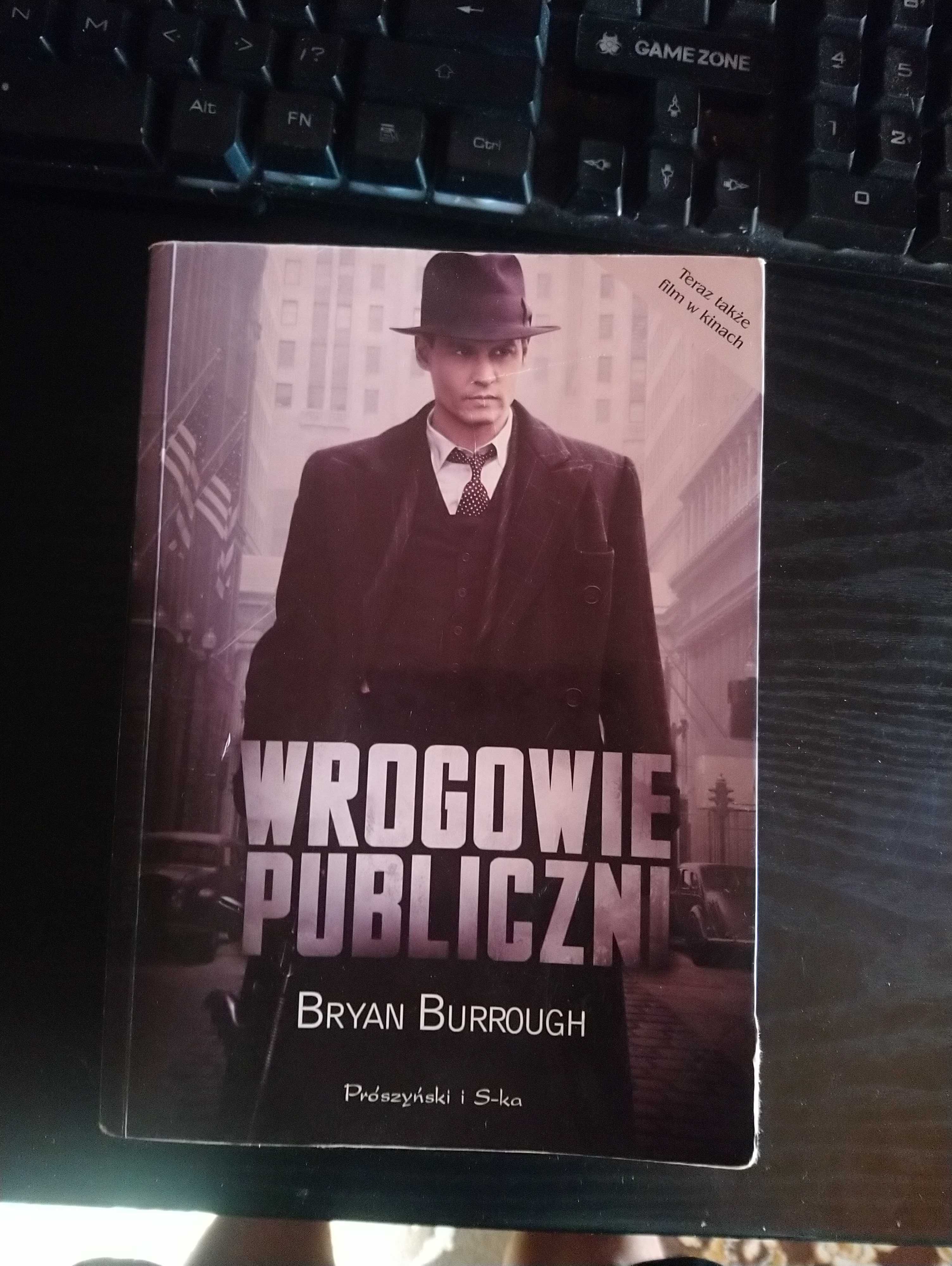 Książka Wrogowie Publiczni Autor Bryan Burrough