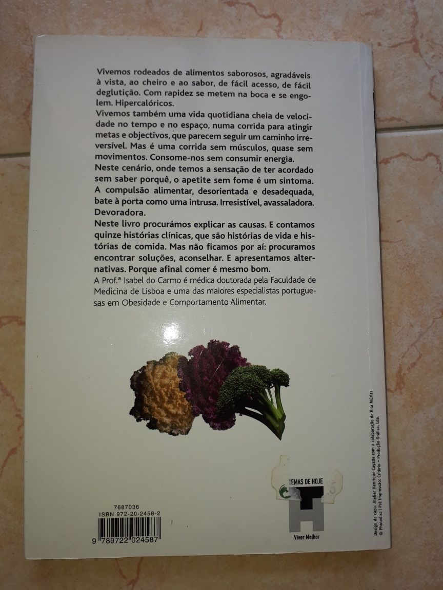 Livro " Porque não consigo parar de comer "