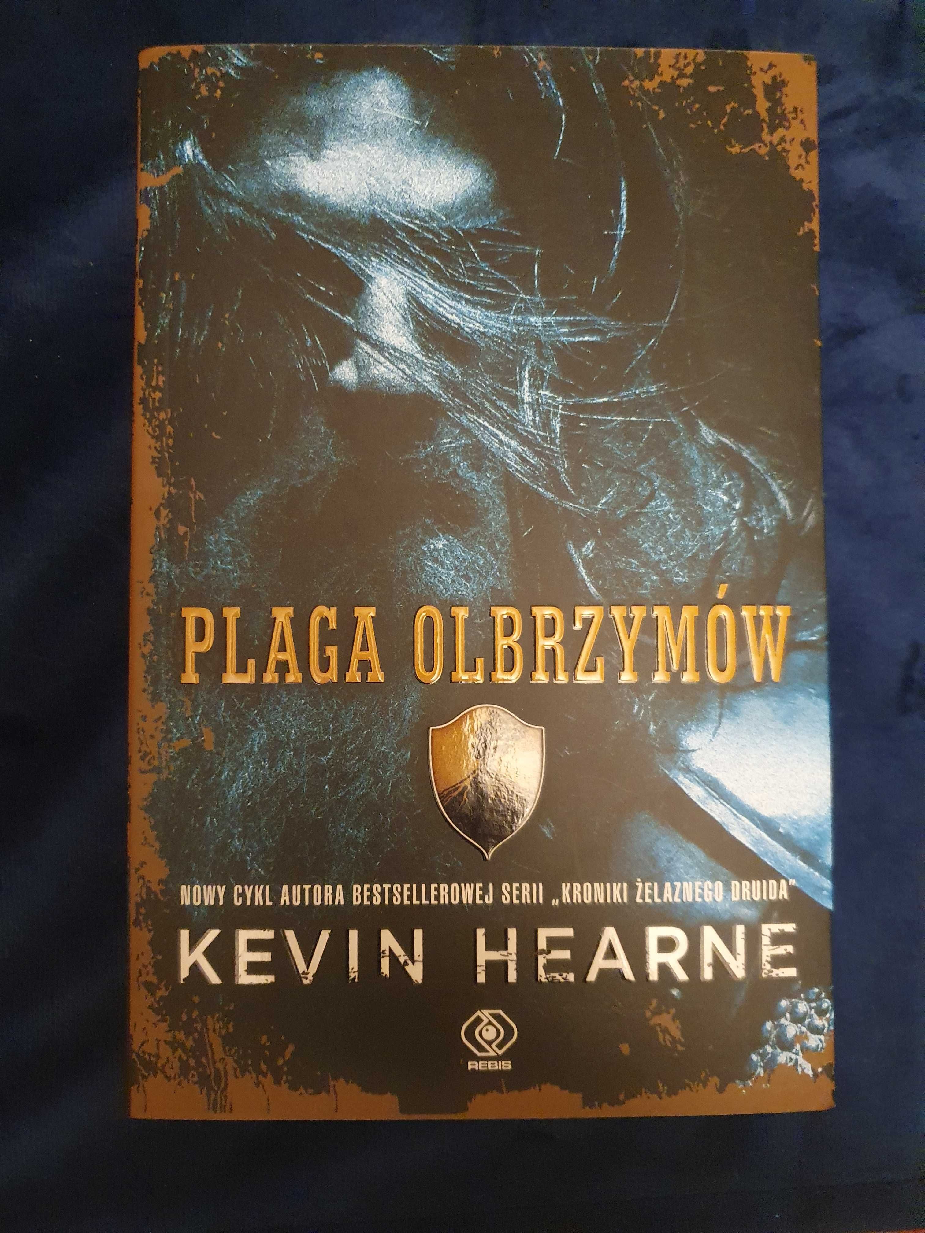 Plaga olbrzymów  Kevin Hearne