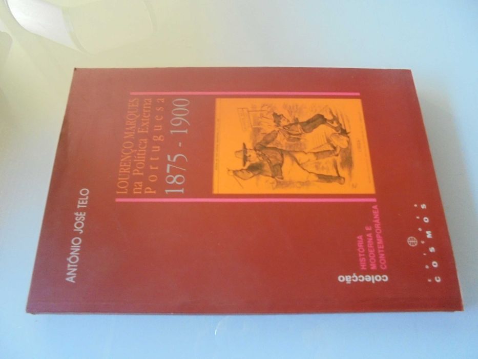 Telo (António José);Lourenço Marques na Política Externa Portuguesa