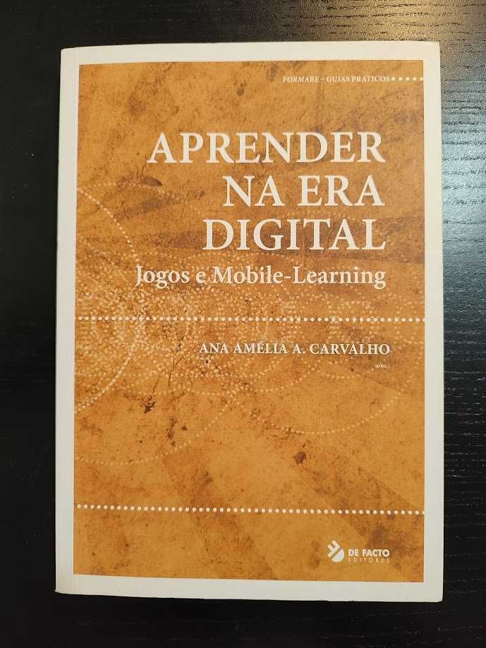 (Env. Incluído) Aprender na Era Digital de Ana Amélia Amorim Carvalho