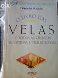 O livro das velas de Tibério Bahia