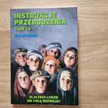 Igor Witkowski, Instrukcje Przebudzenia Tom 16