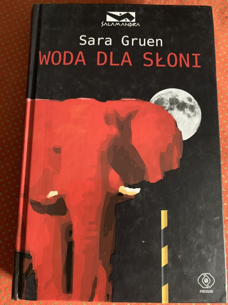 Sara Gruen „Woda dla słoni”