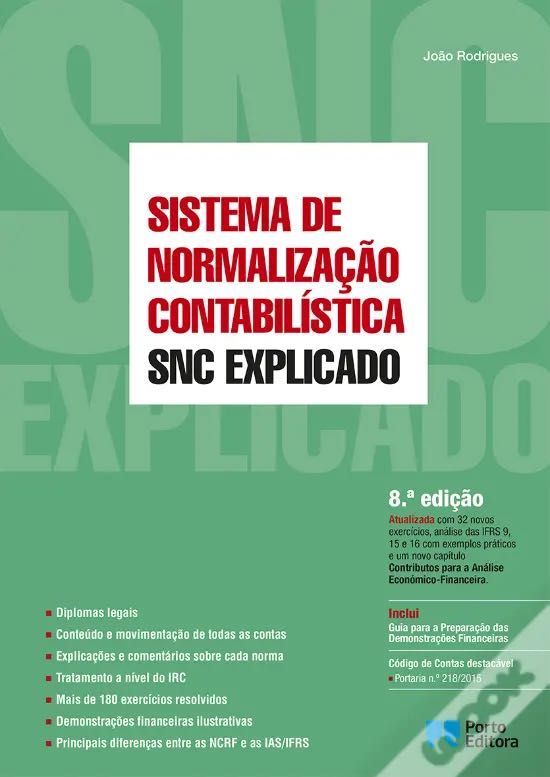 NOVO SNC - Sistema de Normalização Contabilística Explicado-8a edição